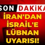 son-dakika-irandan-israile-lubnan-uyarisi-muzakereler-anlamsiz-kalacaktir-YmeW9t4M